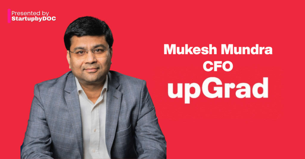 upGrad Appoints Former JioStar Executive Mukesh Mundra as CFO